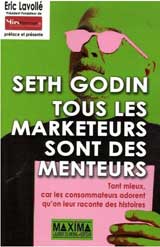 Tous les marketeurs sont des menteurs...